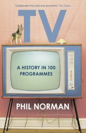 book A History of Television in 100 Programmes