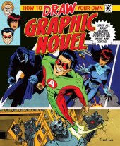 book How to Draw Your Own Graphic Novel