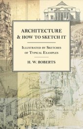 book Architecture and How to Sketch It: Illustrated by Sketches of Typical Examples