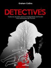 book Detectives: Todos los secretos de los investigadores de ficción más admirados del mundo