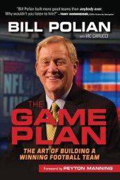 book The Game Plan: The Art of Building a Winning Football Team