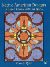 book Native American Designs Stained Glass Pattern Book