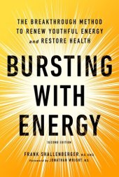 book Bursting with Energy: The Breakthrough Method to Renew Youthful Energy and Restore Health