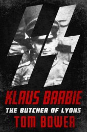 book Klaus Barbie: The Butcher of Lyons