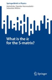 book What is the iε for the S-matrix?