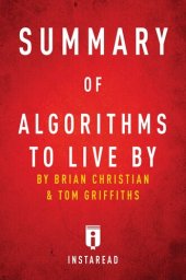 book Summary of Algorithms to Live By