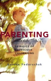 book Parenting: A Sacred Task