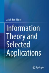 book Information Theory and Selected Applications