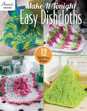 book Make-It-Tonight Easy Dishcloths