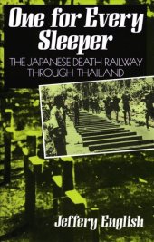 book One For Every Sleeper: The Japanese Death Railway Through Thailand