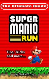 book NES Classic: The Ultimate Guide to Super Mario Bros.: A look inside the pipes?. At The History, Super Cheats & Secret Levels of one of the most iconic vi