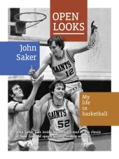 book Open Looks: My Life in Basketball