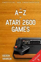 book The A-Z of Atari 2600 Games, Volume 1