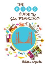 book Kid's Guide to San Francisco