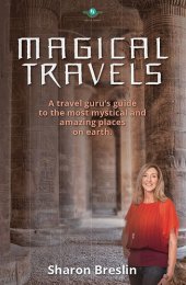 book Magical Travels: A Travel Guru's Guide to the Most Mystical and Amazing Places on Earth