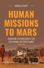 book Human Missions to Mars: Enabling Technologies for Exploring the Red Planet