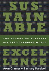 book Sustainable Excellence: The Future of Business in a Fast-Changing World