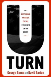 book U-Turn: Restoring America to the Strength of its Roots