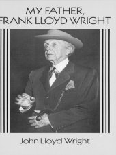 book My Father, Frank Lloyd Wright