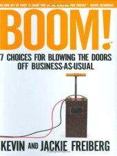 book Boom! (International Edition): 7 Choices for Blowing the Doors Off Business-As-Usual