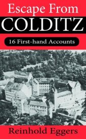 book Escape from Colditz: 16 First-Hand Accounts