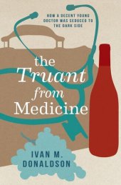 book The Truant From Medicine