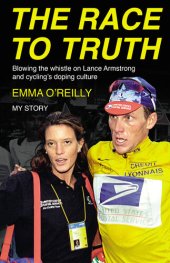 book The Race to Truth: Blowing the whistle on Lance Armstrong and cycling's doping culture