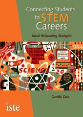 book Connecting Students to STEM Careers: Social Networking Strategies