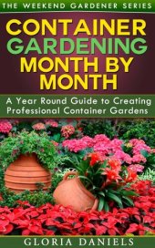 book Container Gardening Month by Month