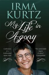 book My Life in Agony: Confessions of a Professional Agony Aunt