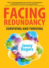 book Facing Redundancy: Surviving And Thriving