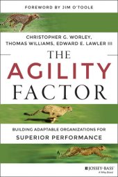 book The Agility Factor: Building Adaptable Organizations for Superior Performance