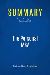 book Summary: The Personal MBA: Review and Analysis of Kaufman's Book