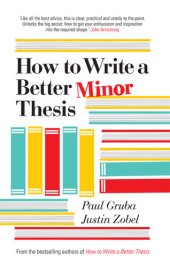 book How to Write a Better Minor Thesis