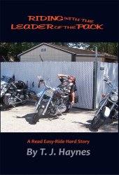 book Riding with the Leader of the Pack: A Read Easy-Ride Hard Story