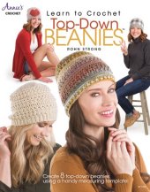 book Learn to Crochet Top-Down Beanies