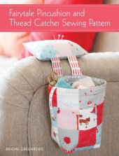 book Fairytale Pincushion and Thread Catcher Sewing Pattern