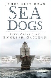 book Tropic Suns: Seadogs Aboard an English Galleon