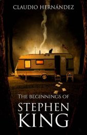 book The Beginnings of Stephen King