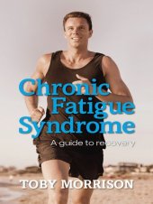 book Chronic Fatigue Syndrome: A Guide to Recovery