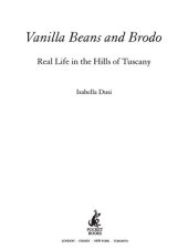 book Vanilla Beans and Brodo: Real Life In The Hills Of Tuscany