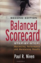 book Balanced Scorecard Step-by-Step: Maximizing Performance and Maintaining Results