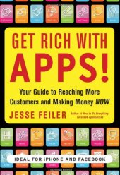 book Get Rich with Apps!: Your Guide to Reaching More Customers and Making Money Now