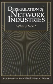 book Deregulation of Network Industries: What's Next?