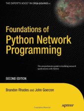 book Foundations of Python Network Programming: The comprehensive guide to building network applications with Python 