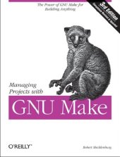 book Managing Projects with GNU Make 