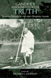 book Gandhi's Experiments with Truth: Essential Writings by and about Mahatma Gandhi