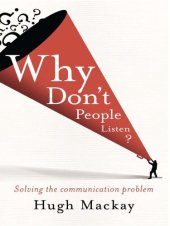 book Why Don't People Listen?