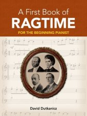 book A First Book of Ragtime: 24 Arrangements for the Beginning Pianist