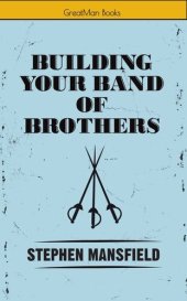 book Building Your Band of Brothers